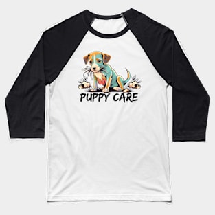 Puppy Care Baseball T-Shirt